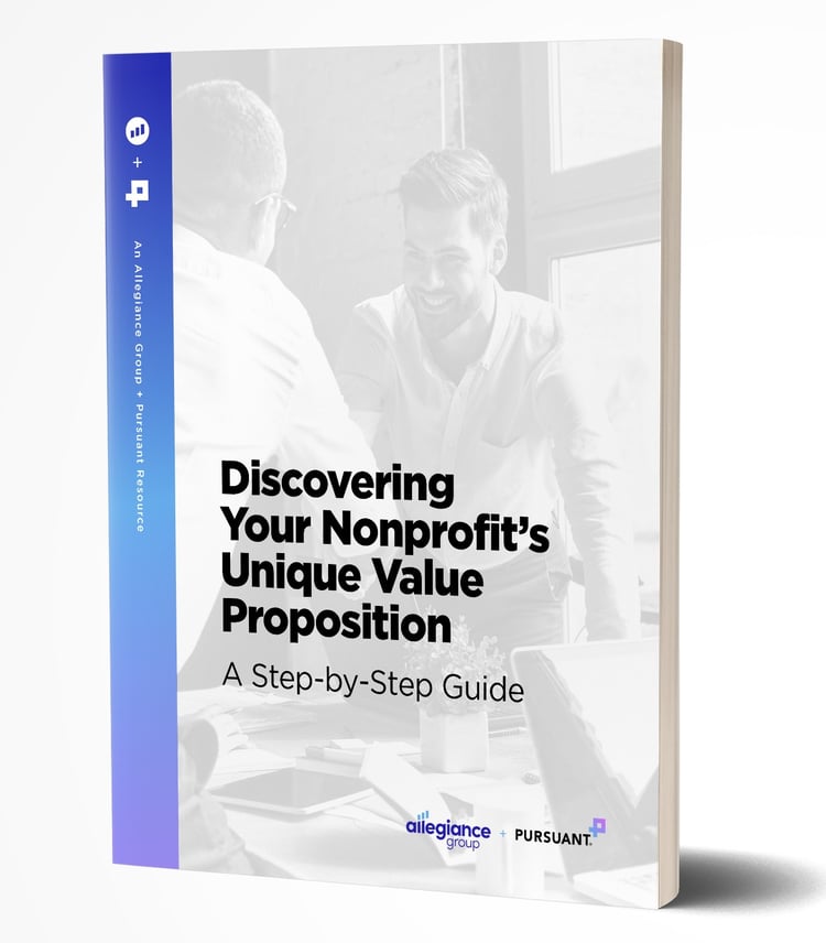 Discovering Your Nonprofit's Unique Value Proposition