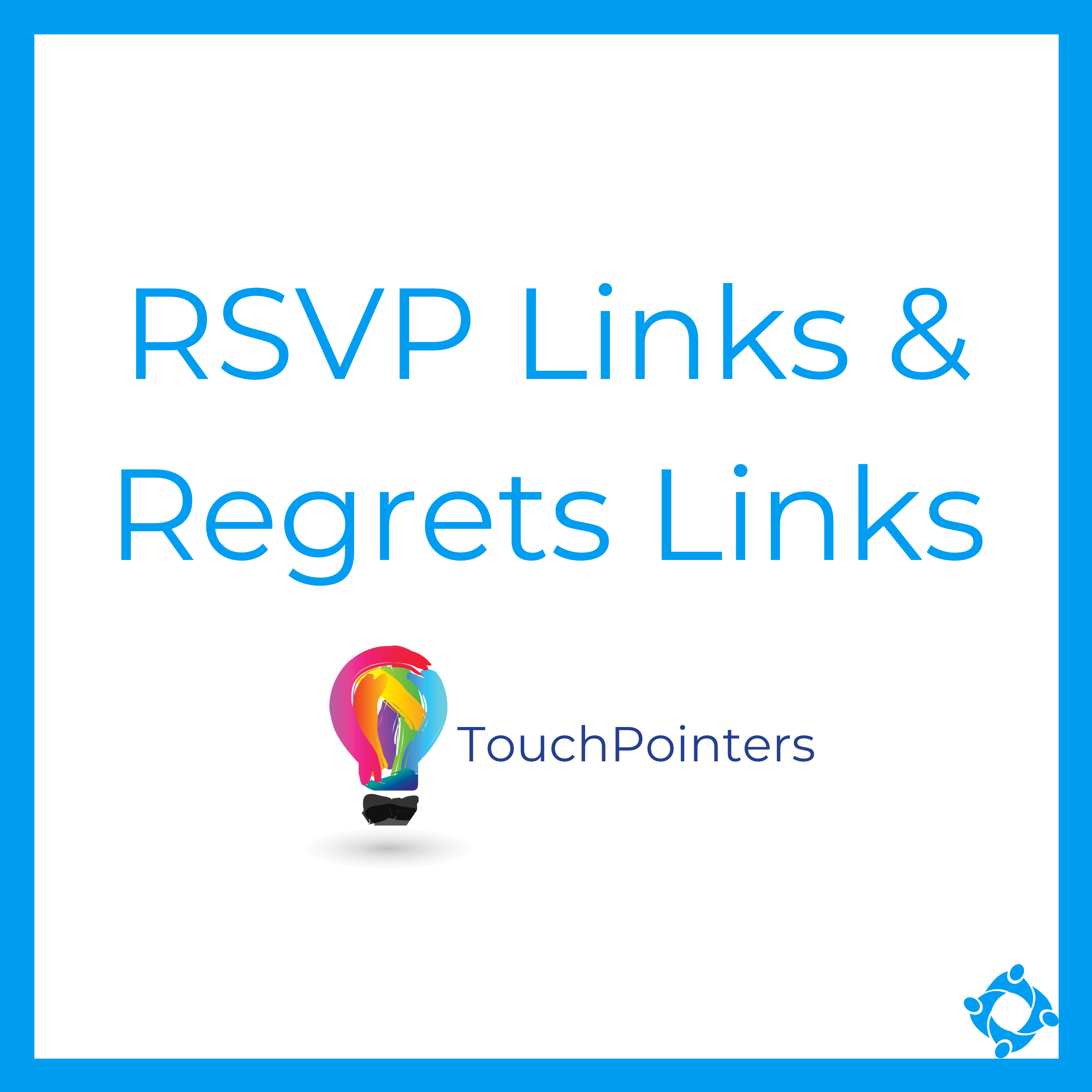 RSVP Links & Regrets Links